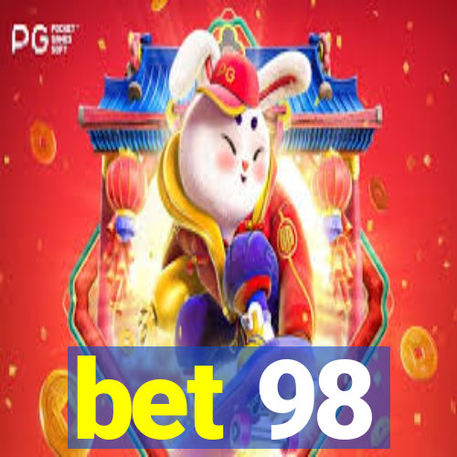 bet 98